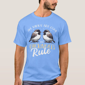 Camiseta Chickadees gobiernan el chico de los pájaros
