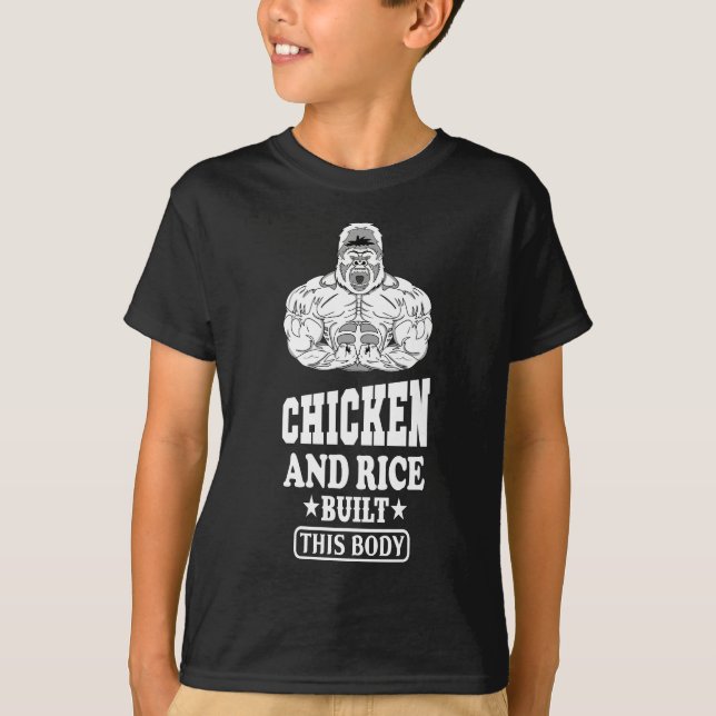 Camiseta Chicken And Rice Built This Body fitness (Anverso)