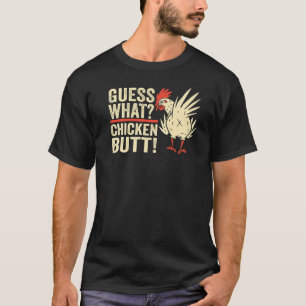 Camiseta Chicken Butt