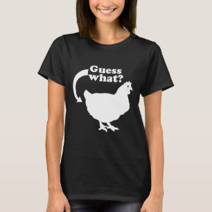Camiseta Chicken Butt
