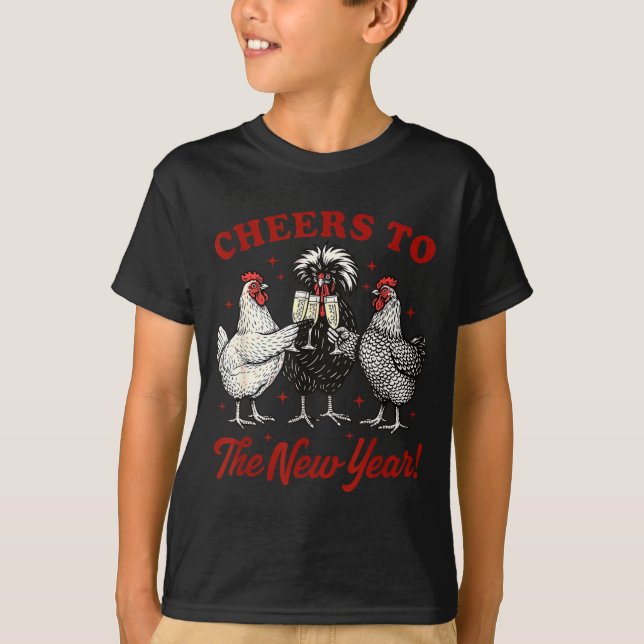 Camiseta Chicken Cheers To The New Year  (Anverso)