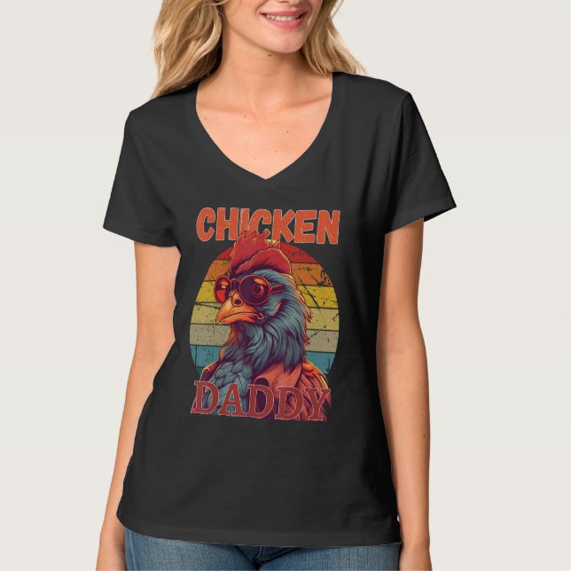 Camiseta Chicken Daddy   a fun design for every rooster in  (Anverso)