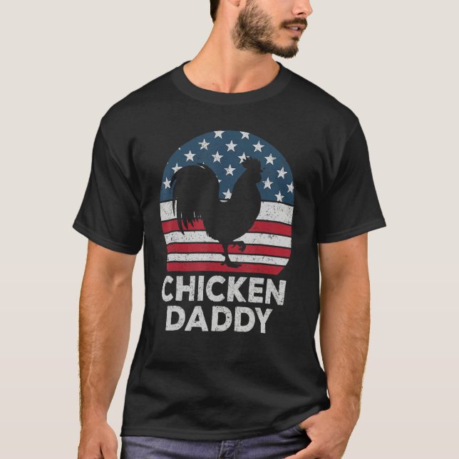 Camiseta Chicken Daddy Chicken Dad Farmer 4th Of July Fathe (Anverso)