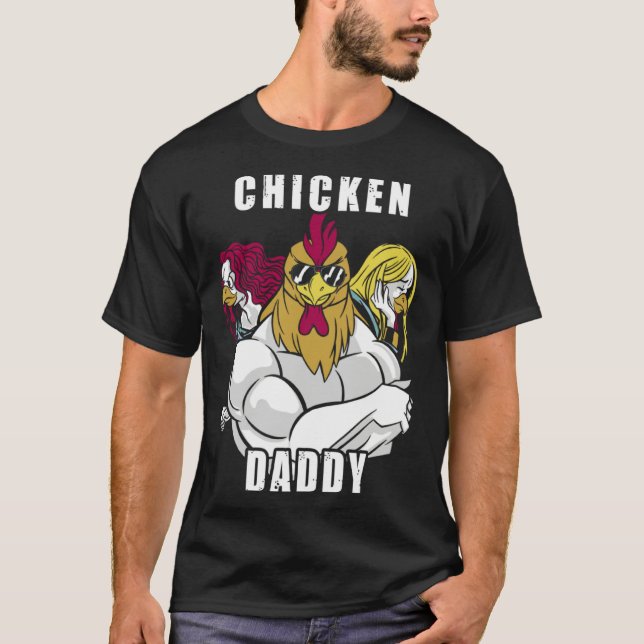 Camiseta Chicken Daddy Hühner Vater Landwirt Geflügelzüchte (Anverso)
