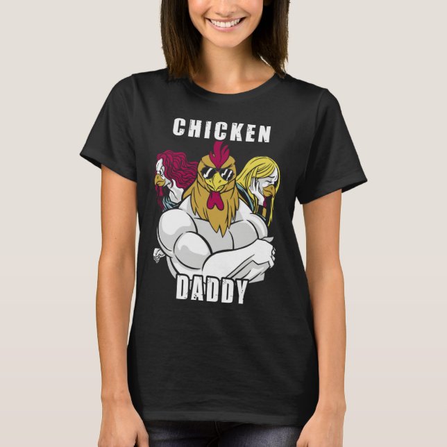 Camiseta Chicken Daddy Hühner Vater Landwirt Geflügelzüchte (Anverso)