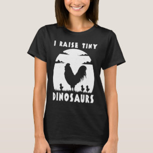 Camiseta Chicken Famer crio dinosaurios mujeres hombres