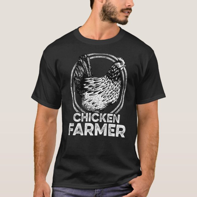 Camiseta Chicken Farmer Agriculture Agriculteur Farmer Farm (Anverso)