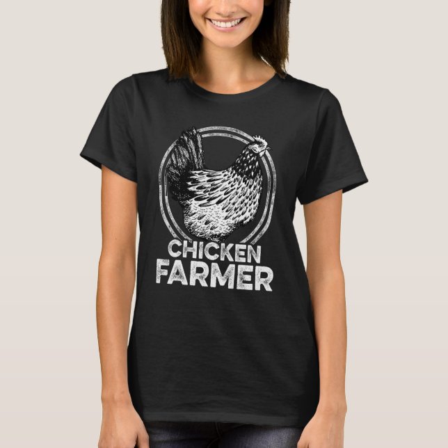 Camiseta Chicken Farmer Agriculture Agriculteur Farmer Farm (Anverso)