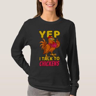Camiseta Chicken Farmer Poultry Chicks Yep I Talk To Chicke