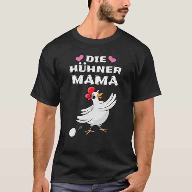 Camiseta Chicken Mama Para Un Portero De Pollo (Anverso)