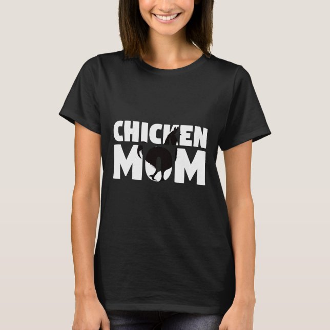 Camiseta Chicken Mom Chicken (Anverso)