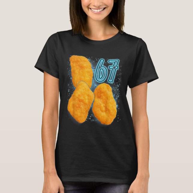 Camiseta Chicken Nugget Lover 67 Meme Six Seven Fried Chick (Anverso)
