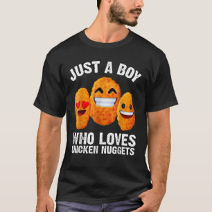Camiseta Chicken Nuggets Son Solo Un Niño Que Ama El Pollo 