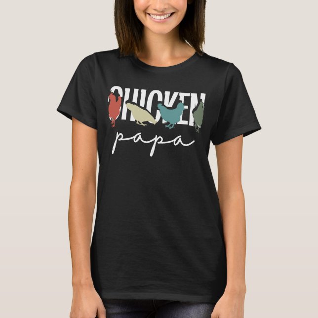 Camiseta Chicken Papa Farmer Country Poultry Chickens (Anverso)