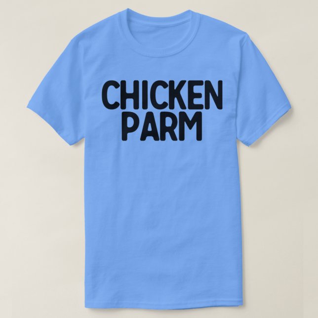 Camiseta Chicken Parm Art Food Foodie Hangry  (Diseño del anverso)