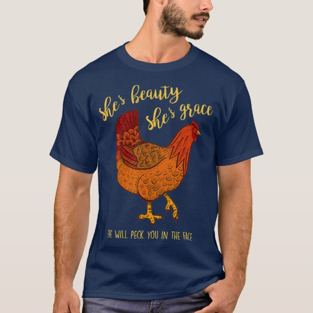 Camiseta Chicken Shes Beauty Shes Grace Peck Your Face (Anverso)
