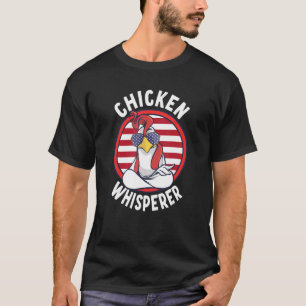 Camiseta Chicken Whisperer