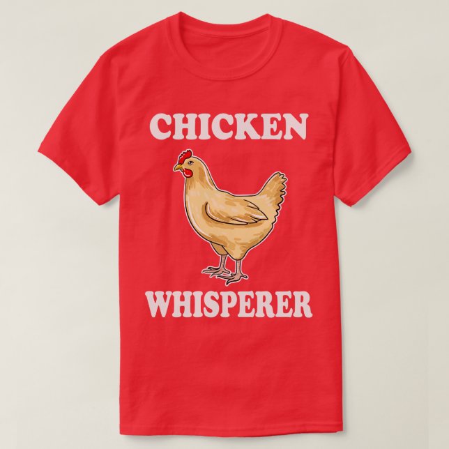 Camiseta Chicken Whisperer (Diseño del anverso)