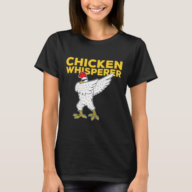 Camiseta Chicken Whisperer Dabbing (Anverso)