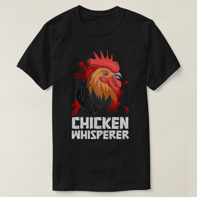 Camiseta Chicken Whisperer Funny Farm Animal Rooster Chicke (Diseño del anverso)