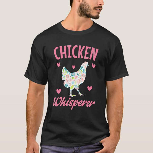 Camiseta Chicken Whisperer Mujeres Chica Funny Chicken Love (Anverso)