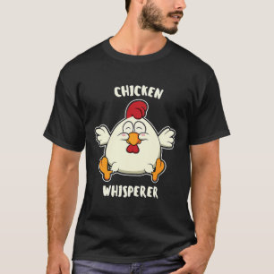 Camiseta Chicken Whisperer Valuable Chicken Egg  