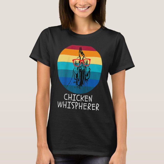 Camiseta Chicken Whisperer with Retro Sunset  Backyard Chic (Anverso)