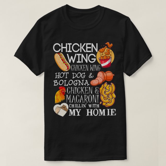 Camiseta Chicken Wing Chicken Wing Song Lyric HotDog Bologn (Diseño del anverso)