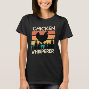 Camiseta Chickens Whisperer Poultry Chicken Dueño del Ch