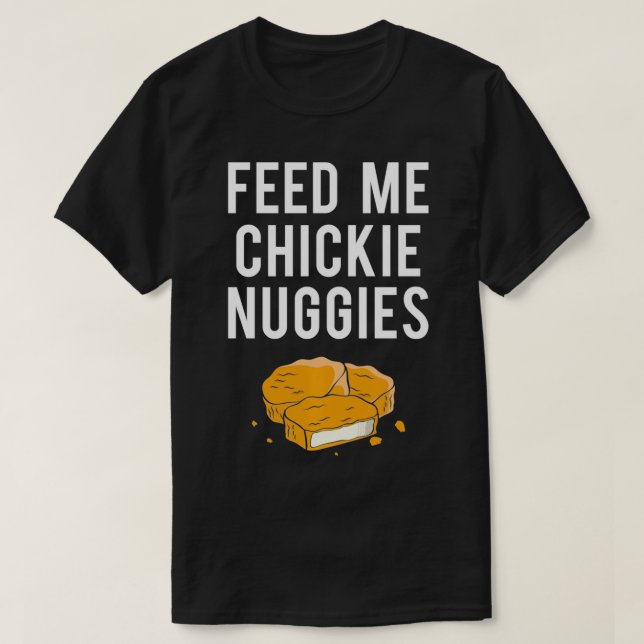 Camiseta Chickie Nuggies Funny Pullover (Diseño del anverso)