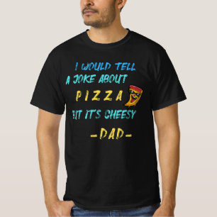 Camiseta Chico Chiste De Pizza