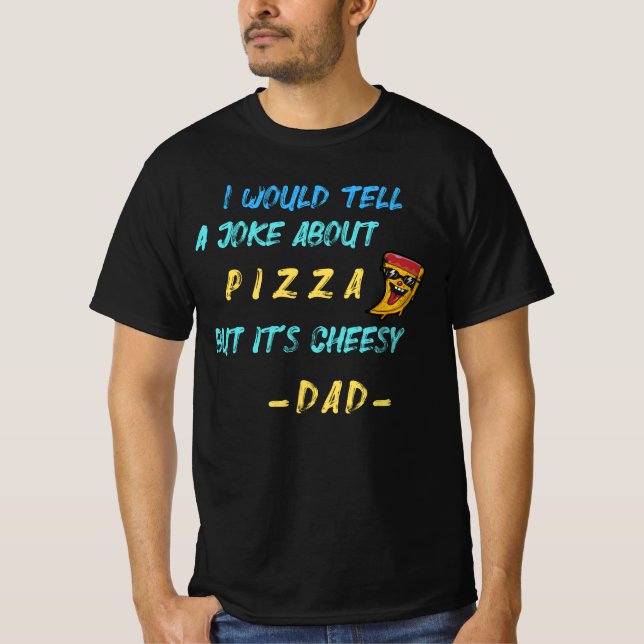 Camiseta Chico Chiste De Pizza (Anverso)