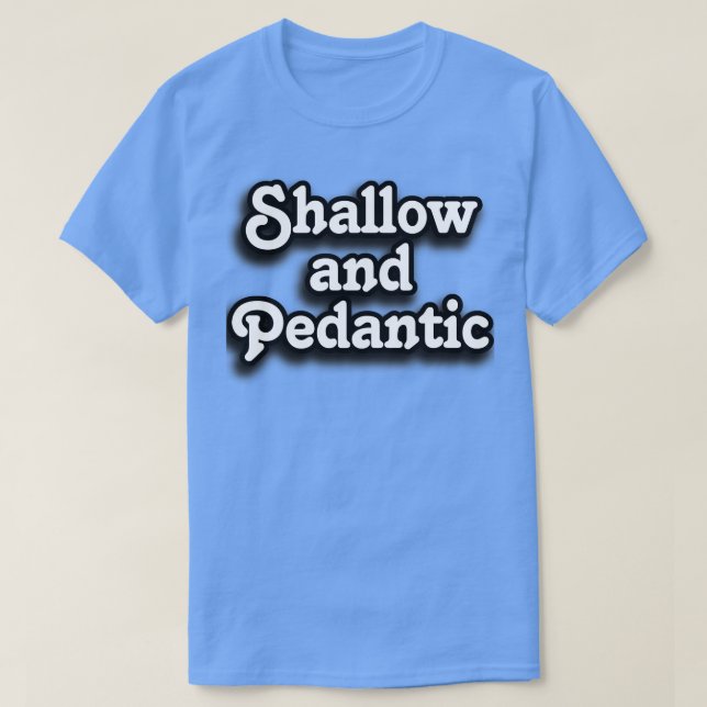 Camiseta Chico de familia poco profundo y pedántico (Diseño del anverso)