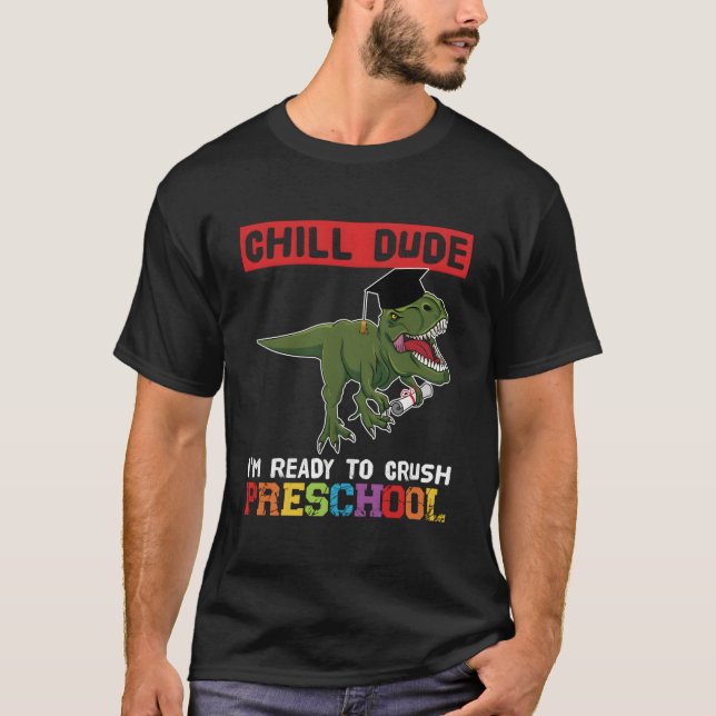 Camiseta Chico Tranquilo ESTOY LISTO Para Aplastar Preescol (Anverso)