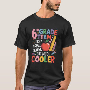 Camiseta Chicos Chicas De Sexto Grado, Equipo De 6To Grado