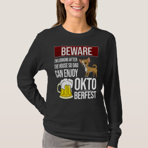 Camiseta Chihuahua Cuidado Que Estoy Mirando Por La Casa As