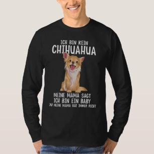 Camiseta Chihuahua dice mujer de perro