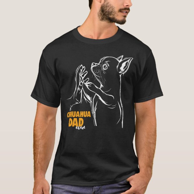 Camiseta Chihuahua Dog Dad (Anverso)