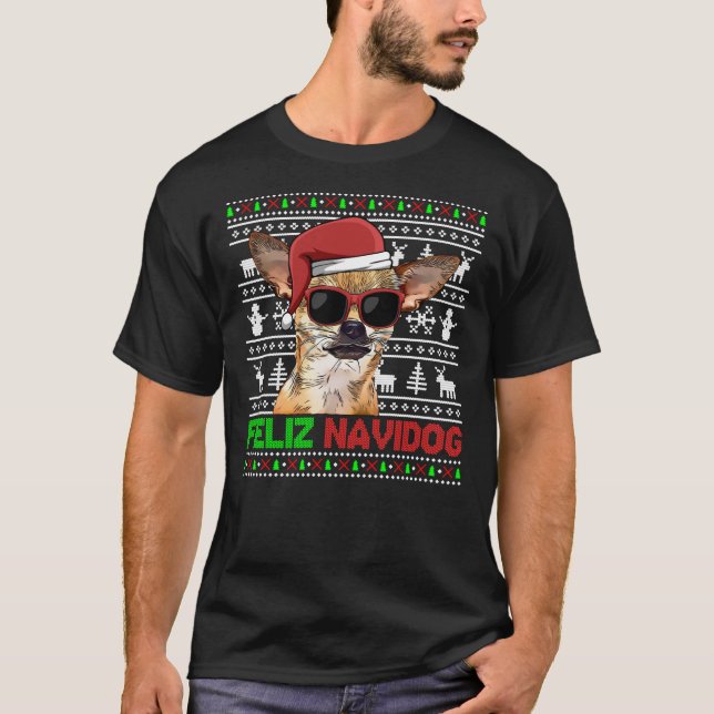 Camiseta Chihuahua Dog Feliz Navidog Funny Christmas Sweats (Anverso)