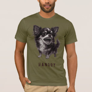 Camiseta Chihuahua hangry - Gracioso y agresivo miedo a la 