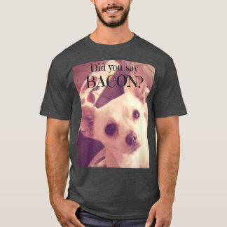 Camiseta Chihuahua Jack Chi Dog Bacon Lover T