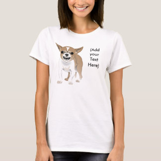 Camiseta Chihuahua loca, (añada su texto)