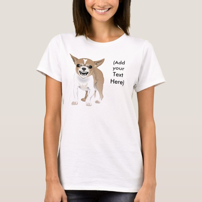 Camiseta Chihuahua loca, (añada su texto) (Anverso)