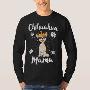 Camiseta Chihuahua Mamá Madre Madre Dueña De Perro Adopta