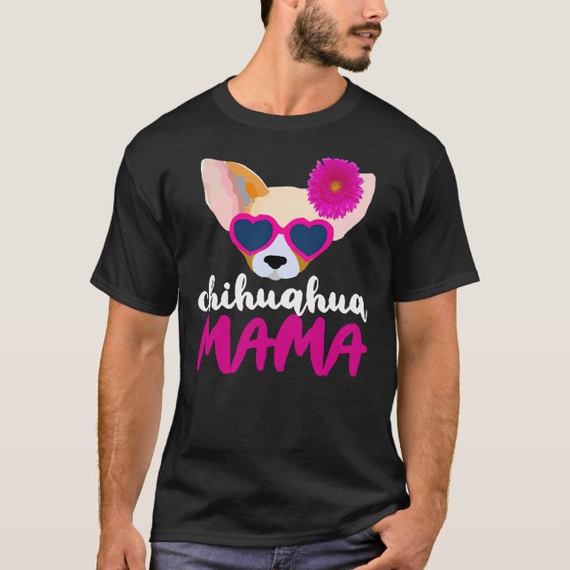 Camiseta Chihuahua Mama T (Anverso)