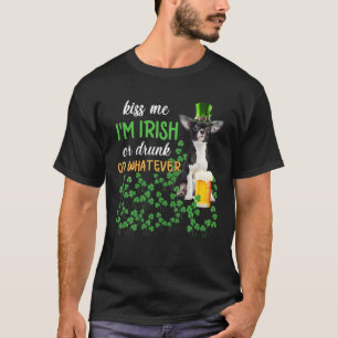 Camiseta Chihuahua me besa, soy irlandés, ebrio o lo que se