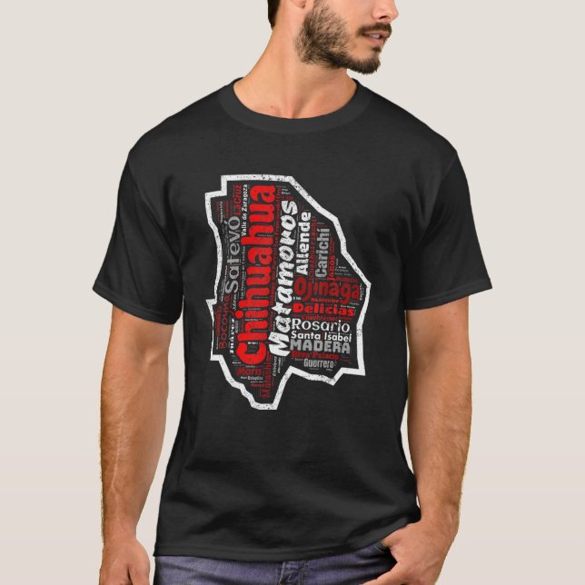 Camiseta Chihuahua México Mapa Municipios Estado Mexicano (Anverso)