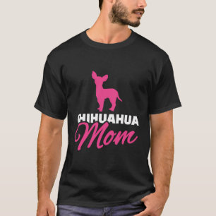 Camiseta Chihuahua Mom