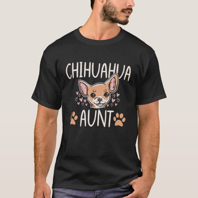 Camiseta Chihuahua Mom Aunt  Dog  Puppy Owner Women (Anverso)