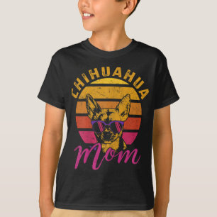 Camiseta Chihuahua Mom Funny Chihuahua Dueño Perro Lover Re